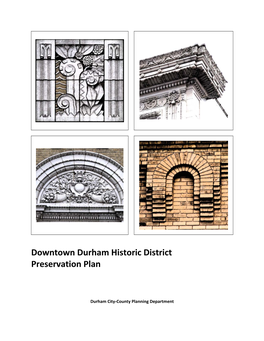 Downtown Durham Historic District Preservation Plan