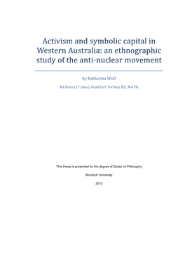 Activism and Symbolic Capital in Western Australia: an Ethnographic Study of the Anti‐Nuclear Movement