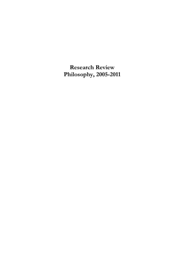 Research Review Philosophy, 2005-2011