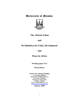 The African Union and Its Initiatives for Unity, Development and Peace in Africa