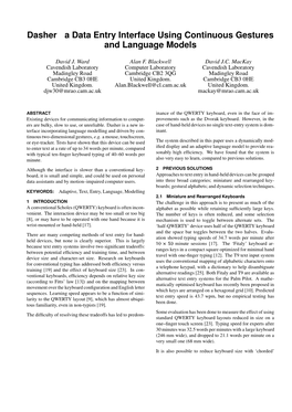 Dasher � a Data Entry Interface Using Continuous Gestures and Language Models