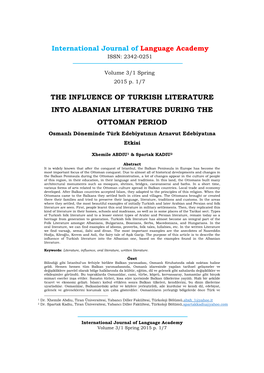 International Journal of Language Academy the INFLUENCE of TURKISH LITERATURE INTO ALBANIAN LITERATURE DURING the OTTOMAN PERIOD