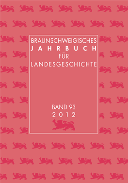 Braunschweigisches Jahrbuch Für Landesgeschichte Band 93 2 0