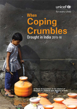 A Rapid Assessment of the Impact of Drought on Children and Women in India