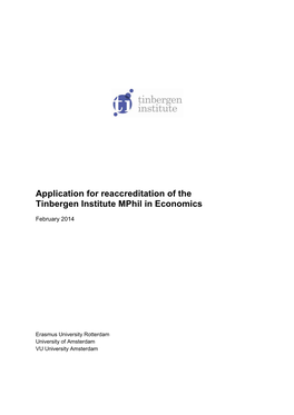 Application for Reaccreditation of the Tinbergen Institute Mphil in Economics