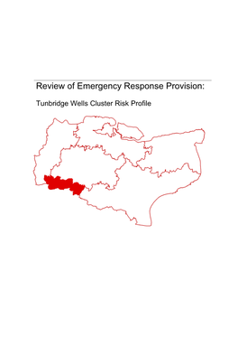 Tunbridge Wells Risk Profile