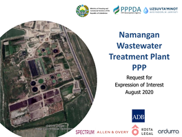Namangan Wastewater Treatment Plant PPP Request for Expression of Interest August 2020 Agenda MHCS PPPDA