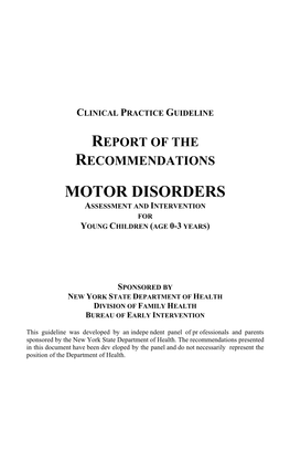 Clinical Practice Guideline for Motor Disorders