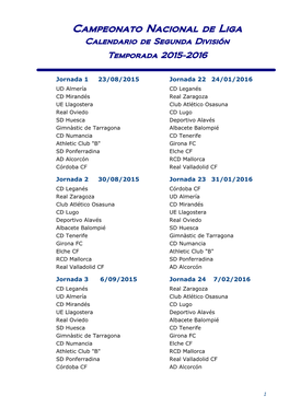 Campeonato Nacional De Liga Calendario De Segunda División Temporada 2015-2016