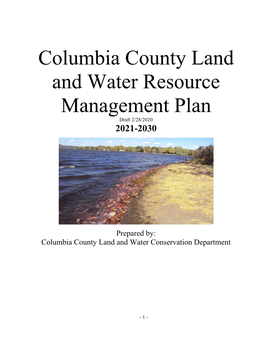 Columbia County Land and Water Resource Management Plan Draft 2/28/2020 2021-2030
