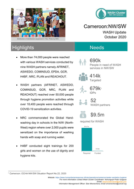 Cameroon:NW/SW Highlights Needs 690K 414K 679K1 52 $9.5M