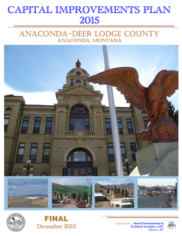 Capital Improvements Plan 2015 Anaconda-Deer Lodge County Anaconda, Montana