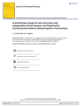 A Preliminary Study of Nest Structure and Composition of the Weaver Ant Polyrhachis (Cyrtomyrma) Delecta (Hymenoptera: Formicidae) C