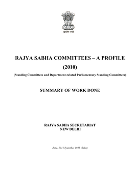 Rajya Sabha Committees – a Profile (2010)