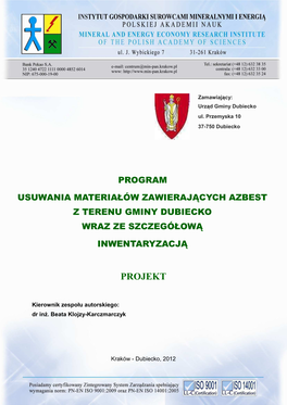 Program Usuwania Materiałów Zawierających Azbest Z Terenu Gminy Dubiecko Wraz Ze Szczegółową Inwentaryzacją