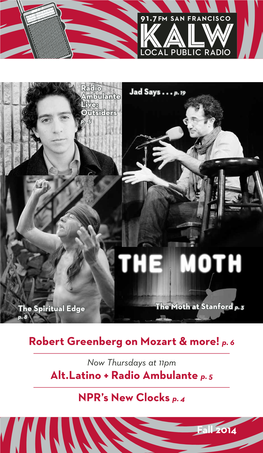 Robert Greenberg on Mozart & More! P. 6 Alt.Latino + Radio Ambulante P