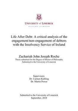 Life After Debt: a Critical Analysis of the Engagement/Non-Engagement of Debtors with the Insolvency Service of Ireland