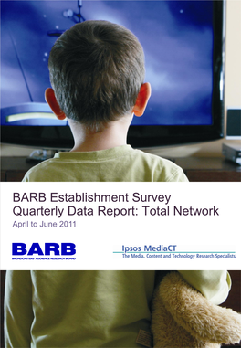 BARB Establishment Survey Quarterly Data Report: Total Network