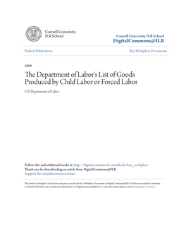 The Department of Labor's List of Goods Produced by Child Labor Or Forced Labor