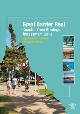 Great Barrier Reef Coastal Zone Strategic Assessment - I - - Great Barrier Reef Coastal Zone Strategic Assessment