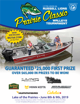 Guaranteed $25,000 First Prize Over $65,000 in Prizes to Be Won!