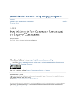 State Weakness in Post-Communist Romania and the Legacy of Communism Marian Negoita Social Policy Research Associates, Marian Negoita@Spra.Com