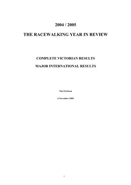 2004 / 2005 the Racewalking Year in Review