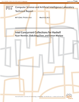 Intel Concurrent Collections for Haskell Ryan Newton, Chih-Ping Chen, and Simon Marlow