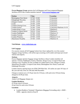 Excess Baggage Group Operates the Left Baggage and Unaccompanied Baggage Facilities at All of the London Mainline Stations