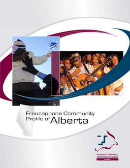 Francophone Community Profile of Alberta History