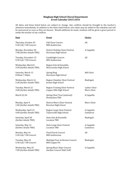 Bingham High School Choral Department Event Calendar 2015-2016