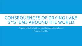 Consequences of Drying Lake Systems Around the World