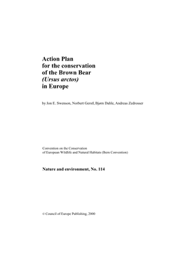 Action Plan for the Conservation of the Brown Bear (Ursus Arctos) in Europe