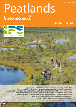 Peatlands International 3.2014 Tell Us and Others, What Are You Doing Right Now?