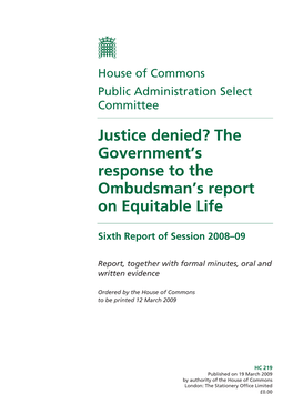 Justice Denied? the Government's Response to the Ombudsman's