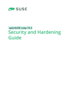 Security and Hardening Guide Security and Hardening Guide Opensuse Leap 15.3