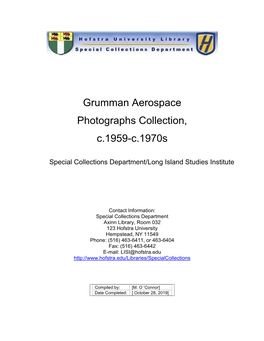 Grumman Aerospace Photographs Collection, C.1959-C.1970S 0.50 Cubic Ft