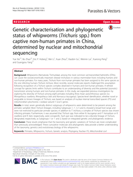 (Trichuris Spp.) from Captive Non-Human Primates in China, Determined by Nuclear and Mitochondrial Sequencing Yue Xie1†, Bo Zhao2†, Eric P