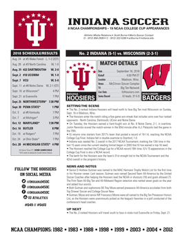 Indiana Soccer 8 Ncaa Championships • 19 Ncaa College Cup Appearances