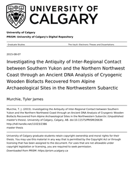 Investigating the Antiquity of Inter-Regional Contact Between Southern Yukon and the Northern Northwest Coast Through an Ancient