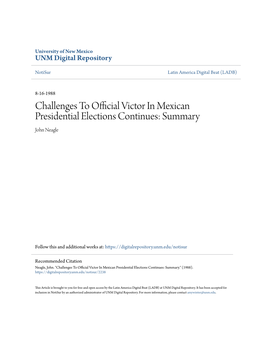 Challenges to Official Victor in Mexican Presidential Elections Continues: Summary John Neagle