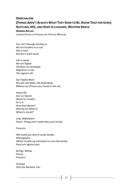 Okbichaloni (Things Aren't Always What They Seem to Be. Know That for Sure): Hustling, Hiv, and Hope in Luoland, Western Keny