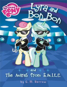 My Little Pony: Lyra and Bon Bon and the Mares from S.M.I.L.E