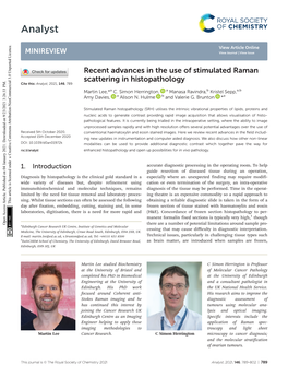 Recent Advances in the Use of Stimulated Raman Scattering in Histopathology Cite This: Analyst, 2021, 146, 789 Martin Lee,*A C