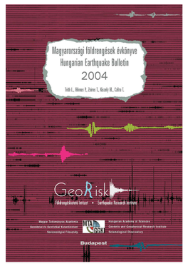 Hungarian Earthquake Bulletin 2004