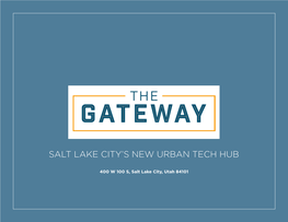 Salt Lake City's New Urban Tech