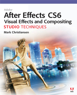 Adobe After Effects CS6 Visual Effects and Compositing Studio Techniques