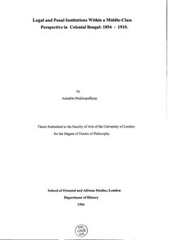 Legal and Penal Institutions Within a Middle-Class Perspective in Colonial Bengal: 1854 - 1910