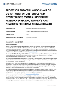 Professor and Carl Wood Chair of Department of Obstetrics and Gynaecology, Monash University Research Director, Women’S and Newborn Program, Monash Health