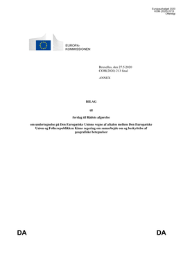 Bruxelles, Den 27.5.2020 COM(2020) 213 Final ANNEX BILAG Til Forslag Til